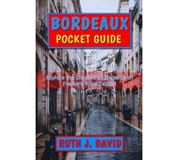 Ruth J David Bordeaux Pocket Guide (Tascabile)