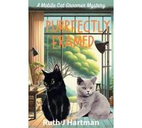 Ruth J Hartman Purrfectly Framed (Tascabile) Mobile Cat Groomer Mystery