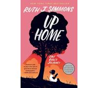 Ruth J. Simmons – Up Home: One Girl's Journey – Tascabile