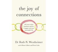 Ruth K. Westheimer The Joy of Connections (Copertina rigida)