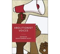 Ruth Kinna Abolitionist Voices (Tascabile)