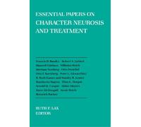 Ruth Lax Essential Papers on Character Neurosis & Treatment (Tascabile)