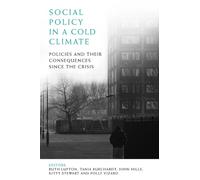 Ruth Lupton Social Policy in a Cold Climate (Tascabile)