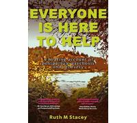 Ruth M Stacey Everyone is Here to Help (Tascabile)