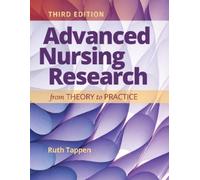 Ruth M. Tappen Advanced Nursing Research: from Theory to Practice (Tascabile)