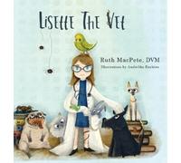 Ruth Macpete Lisette the Vet (Copertina rigida)