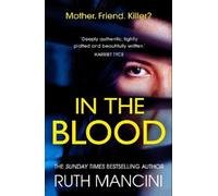 Ruth Mancini In the Blood (Tascabile)