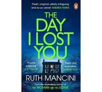 Ruth Mancini The Day I Lost You (Tascabile)
