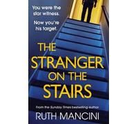 Ruth Mancini The Stranger on the Stairs (Copertina rigida) (PRESALE 02/04/2026)