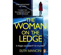 Ruth Mancini The Woman on the Ledge (Tascabile)