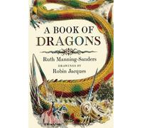 Ruth Manning-Sanders A Book of Dragons (Tascabile)