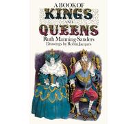 Ruth Manning-Sanders A Book of Kings and Queens (Tascabile)