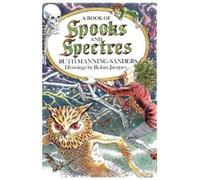Ruth Manning-Sanders A Book of Spooks and Spectres (Tascabile)
