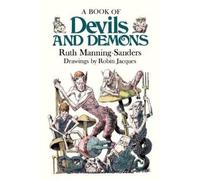 Ruth Manning-Sanders Robin Jacques A Book of Devils and Demons (Tascabile)