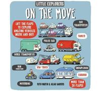 Ruth Martin Little Explorers: On the Move (Libro di cartone) Little Explorers