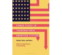 Ruth Maxey Power Plays in Transnational American Fiction (Copertina rigida)