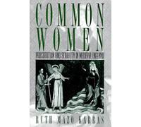 Ruth Mazo Karras Common Women (Copertina rigida)