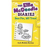 Ruth McNally Ba The Ellie McDoodle Diaries 2: Have Pen, Will (Copertina rigida)