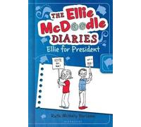 Ruth McNally Ba The Ellie McDoodle Diaries 5: Ellie for Pres (Copertina rigida)