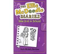Ruth McNally Bar The Ellie McDoodle Diaries 4: New Kid in Sc (Copertina rigida)