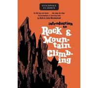 Ruth Mendenhall John Mendenh Introduction to Rock and Mountain Climb (Tascabile)