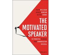 Ruth Milligan Acacia Duncan Blythe Coon The Motivated Speake (Copertina rigida)