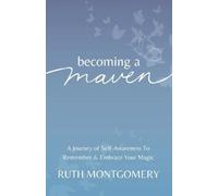 Ruth Montgomery Becoming a Maven (Tascabile)