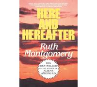 Ruth Montgomery Here and Hereafter (Tascabile)