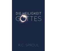 Ruth Müller Lucian Binder R.C. Sproul Die Heiligkeit Gottes (Copertina rigida)