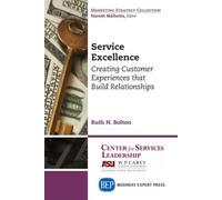 Ruth N. Bolton Service Excellence (Tascabile)