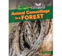 Ruth Owen Animal Camouflage in a Forest (Copertina rigida) Hide to Survive