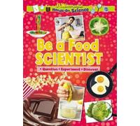 Ruth Owen Be a Food Scientist (Tascabile) FUNdamental Hands On Science