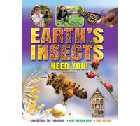 Ruth Owen Earth's Insects Need You Understand the Problems How You (Tascabile)