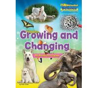 Ruth Owen Growing And Changing - All About Life Cycles (Tascabile)