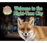 Ruth Owen Welcome to the Night-Time City (Tascabile)