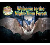Ruth Owen Welcome to the Night-Time Forest (Tascabile)