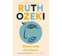 Ruth Ozeki Timecode of a Face (Tascabile)