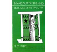 Ruth Padel In and Out of the Mind (Tascabile)