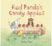 Ruth Paul Red Panda's Candy Apples (Copertina rigida)