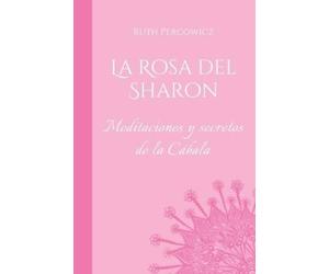 Ruth Percowicz Percowicz Ruth Ruth Percowicz La Rosa del Sharon (Tascabile)