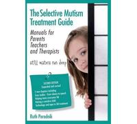Ruth Perednik The Selective Mutism Treatment Guide (Tascabile)