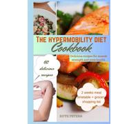 Ruth Peters The Hypermobility Diet Cookbook (Tascabile)