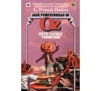 Ruth Plumly Thomp Jack Pumpkinhead of Oz (The Wonderful Oz Books, # (Tascabile)