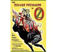 Ruth Plumly Thompson Adam Nicolai The Silver Princess in Oz (Copertina rigida)