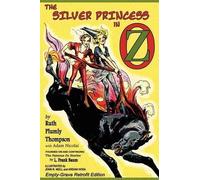 Ruth Plumly Thompson Adam Nicolai The Silver Princess in Oz (Tascabile)