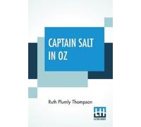 Ruth Plumly Thompson Captain Salt In Oz (Tascabile)