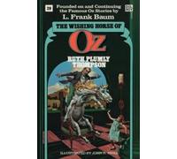 Ruth Plumly Thompson Thompso The Wishing Horse of Oz (Wonderful Oz (Tascabile)