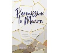 Ruth Potinu Permission to Mourn (Tascabile)