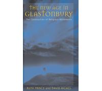 Ruth Prince David Riches The New Age in Glastonbury (Copertina rigida)