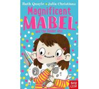 Ruth Quayle Magnificent Mabel and the Rabbit Riot (Tascabile) Magnificent Mabel